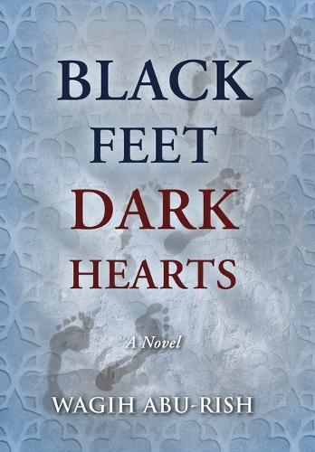 Black Feet Dark Hearts