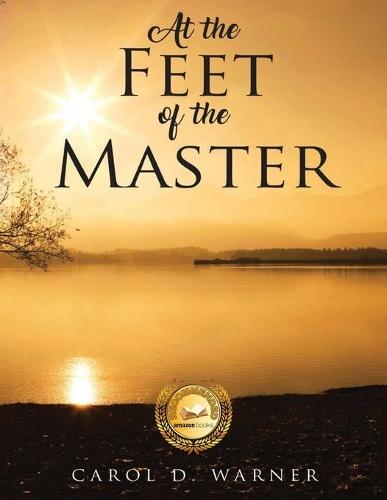 At the FEET of the MASTER