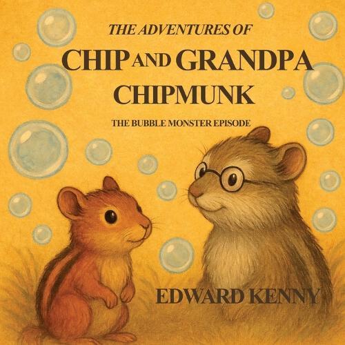 The Adventures of Chip and Grandpa Chipmunk