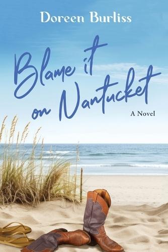 Blame It On Nantucket