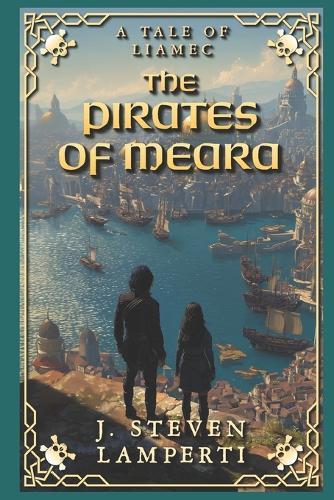 The Pirates of Meara: A Tale of Liamec