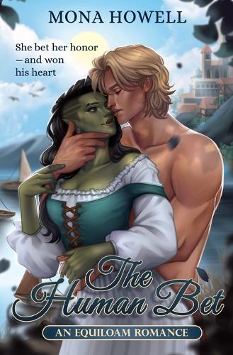 The Human Bet: An Equiloam Romance