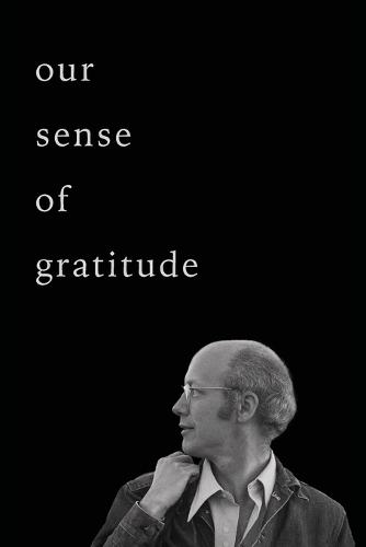 Our Sense of Gratitude: For Christopher Ricks