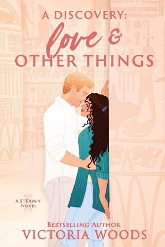 A Discovery: Love and Other Things: A Spicy Professor Student, Age Gap Standalone Romance