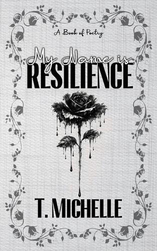 My Name is Resilience