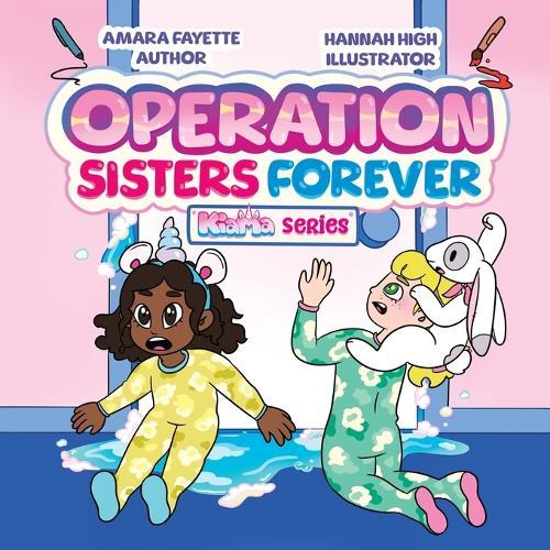 Operation Sisters Forever: Kiama Series