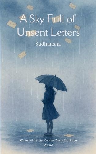 A Sky Full of Unsent Letters