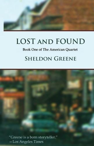 Lost and Found: Book One of The American Quartet