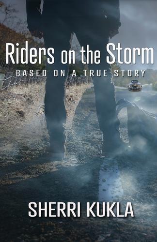 Riders on the Storm