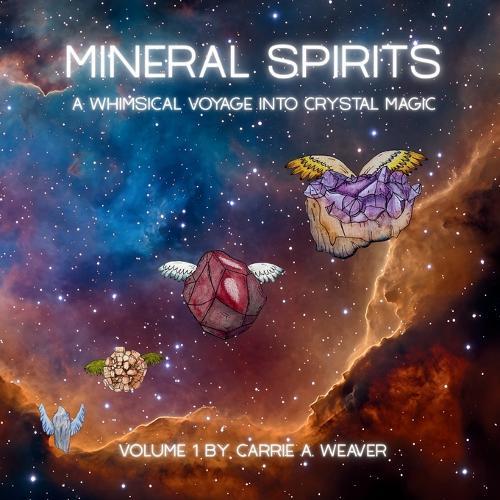 Mineral Spirits: A Whimsical Voyage into Crystal Magic