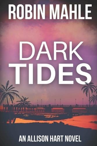 Dark Tides