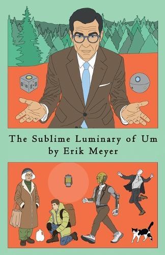The Sublime Luminary of Um