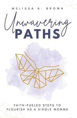 Unwavering Paths