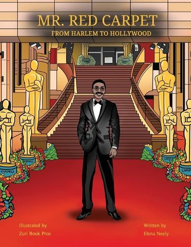 Mr. Red Carpet, From Harlem to Hollywood