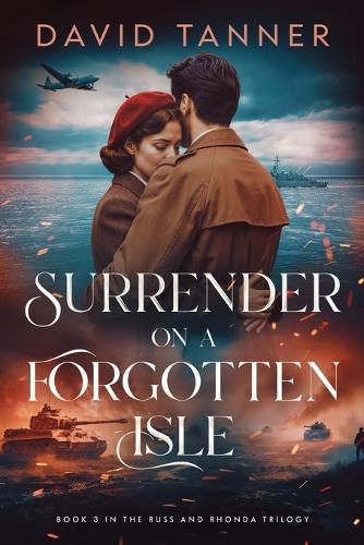 Surrender on a Forgotten Isle