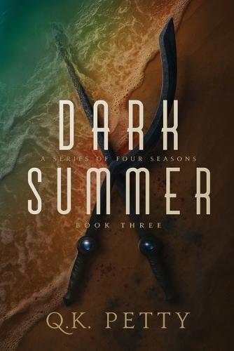 Dark Summer: A Gripping Urban Fantasy of Betrayal and Vengeance