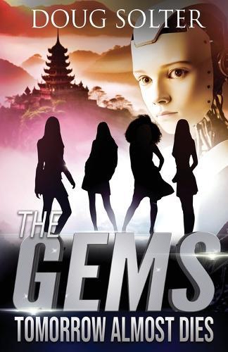 Tomorrow Almost Dies: A Teen Spy Thriller