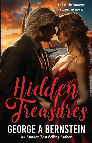 Hidden Treasures: An Erotic Romantic Suspense