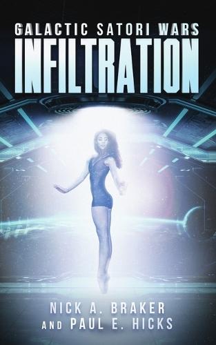 Galactic Satori Wars: Infiltration