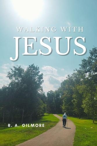 Walking with Jesus