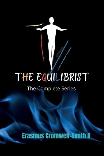 The Equilibrist The Complete Series