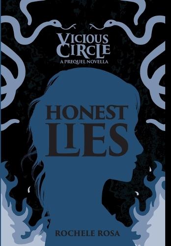 Honest Lies: A Vicious Circle Prequel Novella