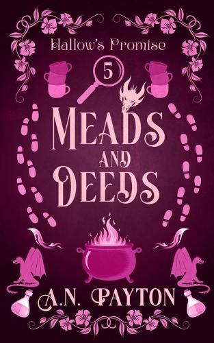 Meads and Deeds