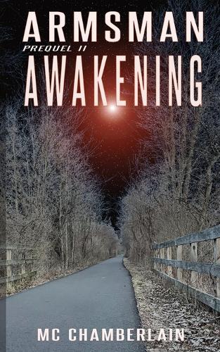 Armsman - Awakening: Prequel II