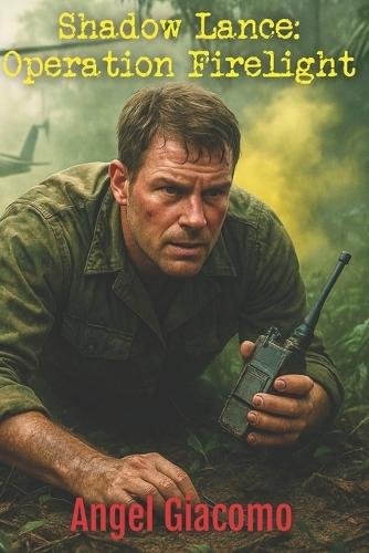 Shadow Lance: Operation Firelight