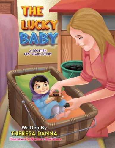 The Lucky Baby: A Scottish New Year's Story