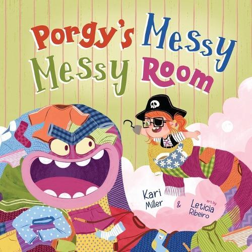 Porgy's Messy Messy Room