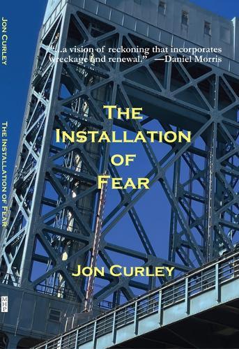 The Installation of Fear