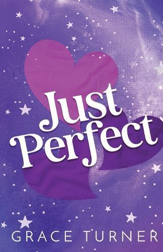 Just Perfect (Take a Chance #2)