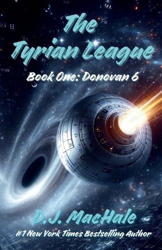 The Tyrian League: Book One - Donovan 6