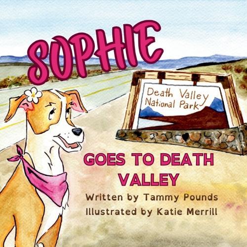 Sophie Goes to Death Valley