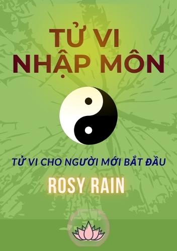 Tử Vi Nhập Môn: Tử Vi Cho Người Mới Bắt Đầu