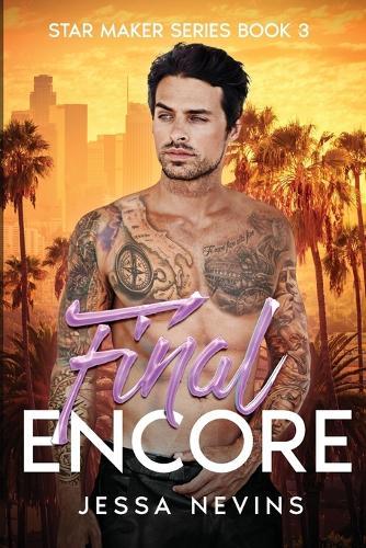 Final Encore - A Second Chance Rockstar Romance
