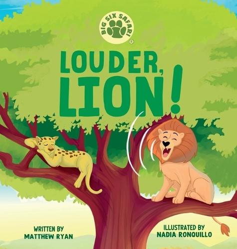Louder, Lion!: Children's Book Mental Health Coping Skills Self-Advocating Communication Problem Solving Emotions and Feelings Includes strategies and reference for parents, caregivers, and teachers