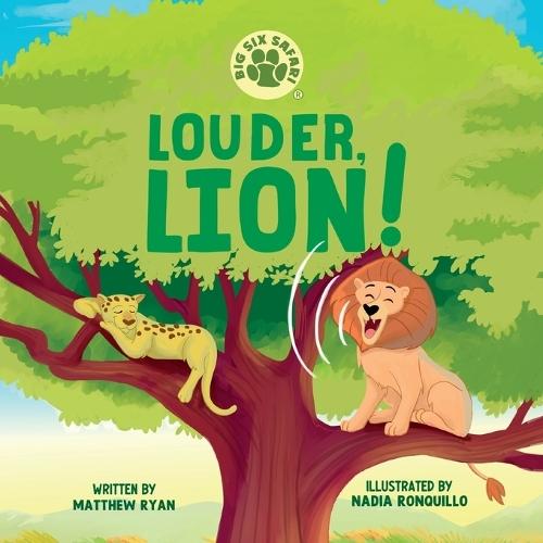 Louder, Lion!: Children's Book Mental Health Coping Skills Self-Advocating Communication Problem Solving Emotions and Feelings Includes strategies and reference for parents, caregivers, and teachers