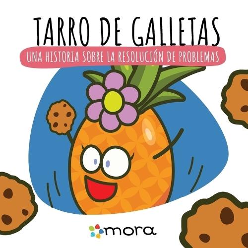 Tarro de galletas: Una historia sobre la resolución de problemas