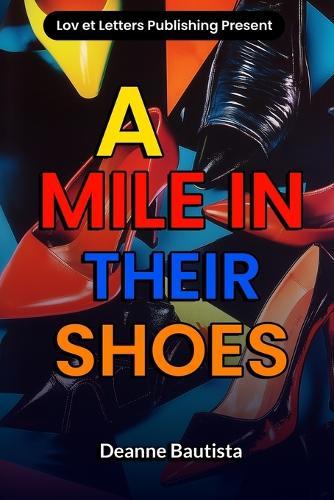 A Mile In Their Shoes