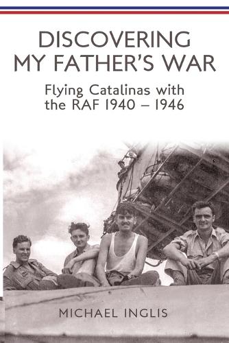 Discovering My Father's War