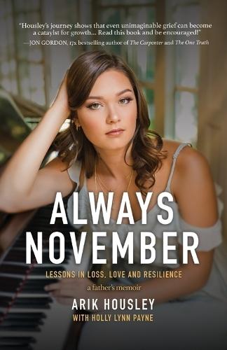 Always November: Lessons in Loss, Love and Resilience