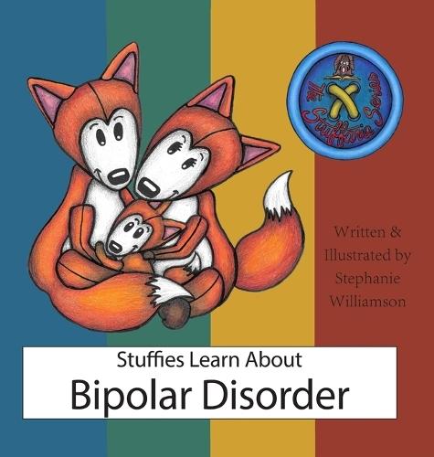 Stuffies Learn About Bipolar Disorder