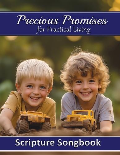 Precious Promises for Relationships Songbook: Guitar Chords and Lyrics for 50 Scripture Songs