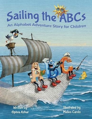 Sailing the ABCs: An Alphabet Adventure Story for Children