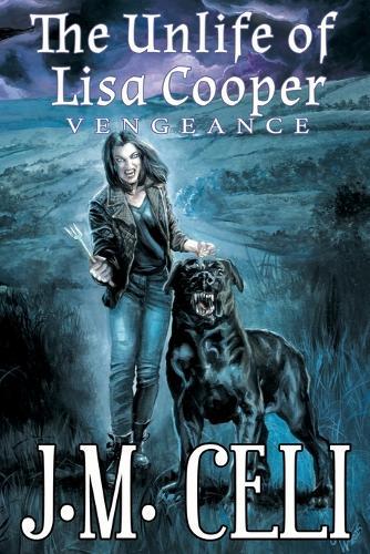 The Unlife of Lisa Cooper: Vengeance