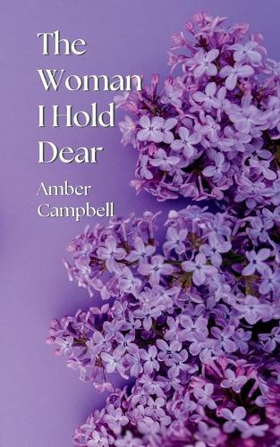 The Woman I Hold Dear