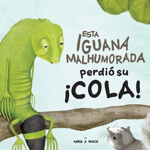 Esta iguana malhumorada perdió su ¡cola!