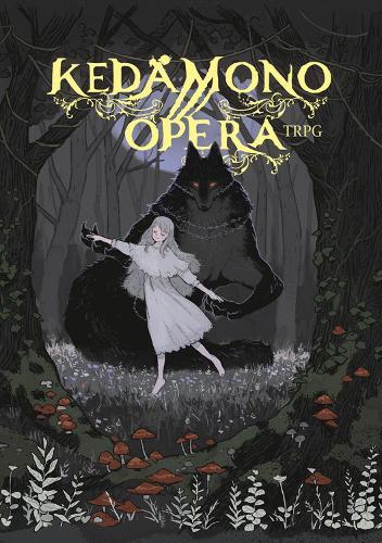 Kedamono Opera TRPG